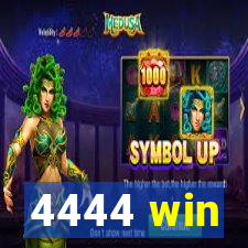 4444 win